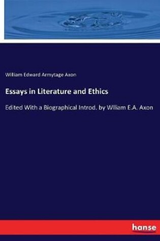 Cover of Essays in Literature and Ethics