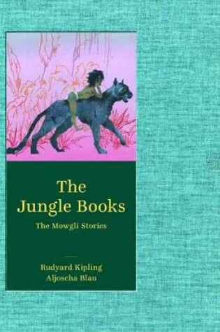 Cover of The Jungle Books