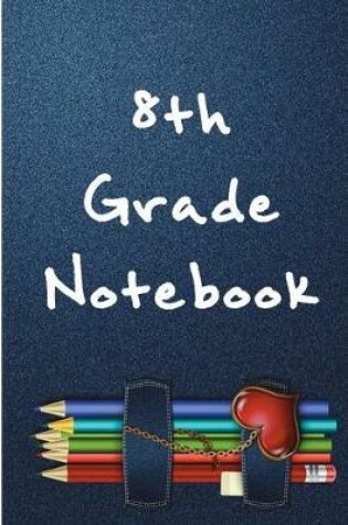 Cover of 8th Grade Notebook