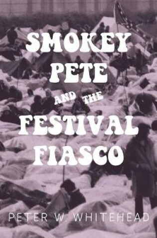 Cover of Smokey Pete And The Festival Fiasco