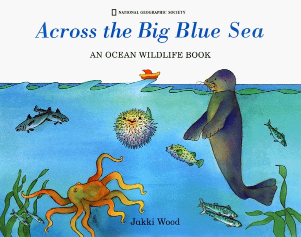 Book cover for Across the Big Blue Sea
