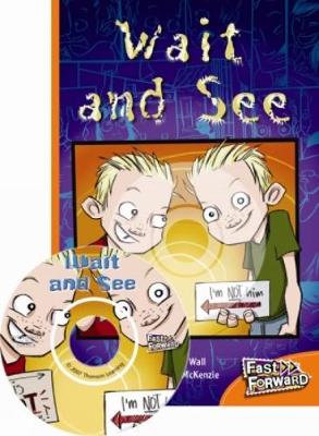 Book cover for Wait and See