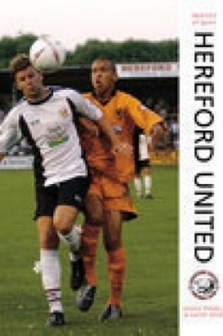Cover of Hereford United Football Club
