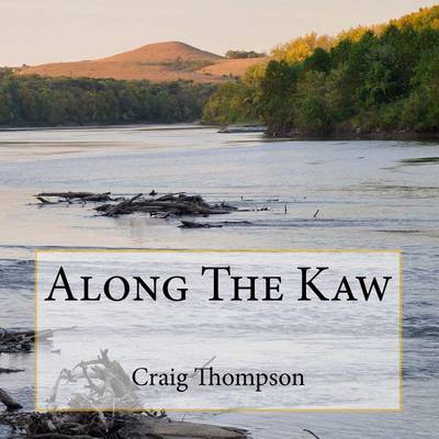 Book cover for Along The Kaw