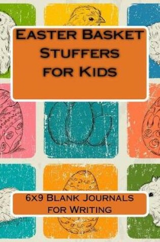 Cover of Easter Basket Stuffers for Kids