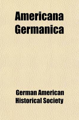 Book cover for Americana Germanica (Volume 3)