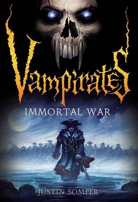 Book cover for Vampirates 6: Immortal War