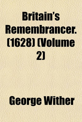 Book cover for Britain's Remembrancer. (1628) (Volume 2)