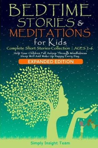 Cover of BEDTIME STORIES & MEDITATIONS for Kids - 2in1