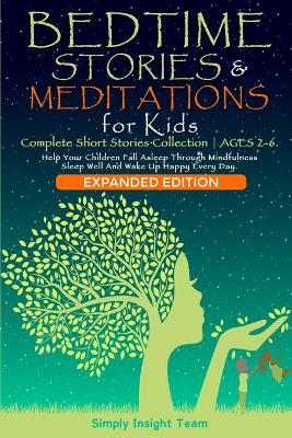 Book cover for BEDTIME STORIES & MEDITATIONS for Kids - 2in1