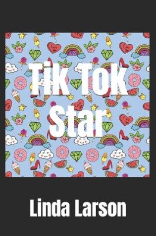 Cover of Tik Tok Star