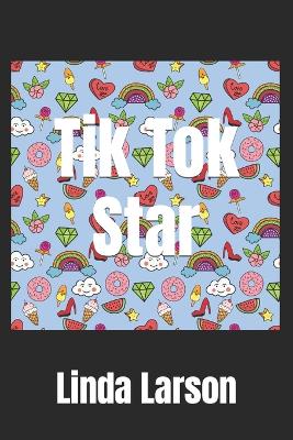 Book cover for Tik Tok Star