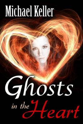 Book cover for Ghosts in the Heart