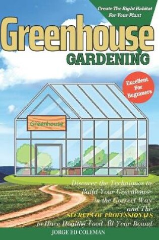 Cover of Greenhouse Gardening