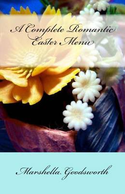 Book cover for A Complete Romantic Easter Menu