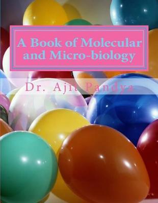 Book cover for A Book of Molecular and Microbiology