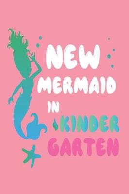 Book cover for New Mermaid in Kindergarten