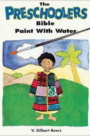 Cover of The Preschoolers Bible Paint with Water