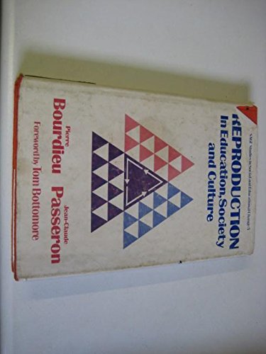 Cover of Reproduction in Education, Society and Culture