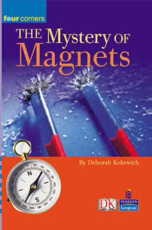Cover of Four Corners: The Mystery of Magnets