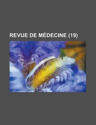 Book cover for Revue de Medecine (19)