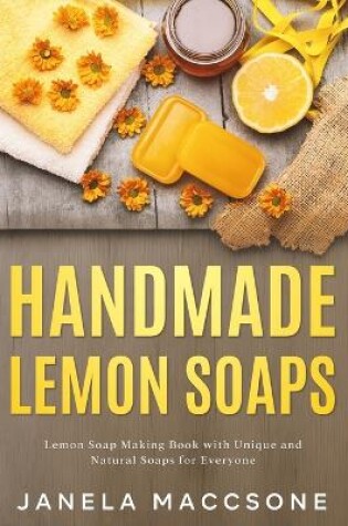 Cover of Handmade Lemon Soaps