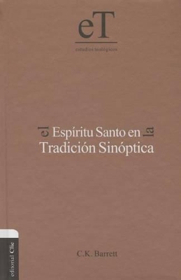 Cover of El Espíritu Santo En La Tradición Sinóptica