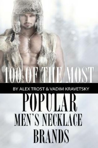 Cover of 100 of the Most Popular Men's Earrings Brands