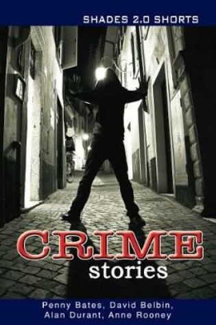Cover of Crime Stories Shades Shorts 2.0