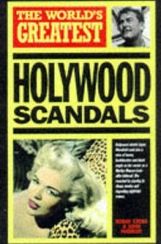 Cover of World's Greatest Hollywood Scandals