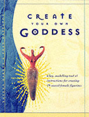 Book cover for Create Your Own Goddess