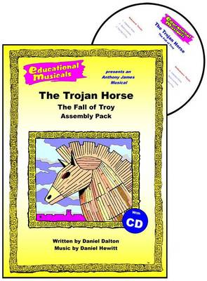 Book cover for The Trojan Horse - The Fall of Troy (Assembly Pack)