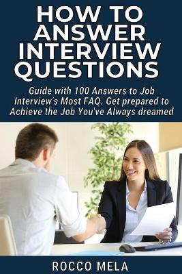 Book cover for How to Answer Interview Questions