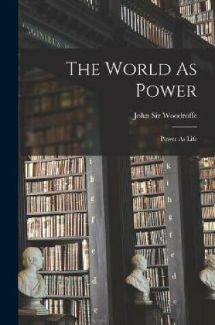 Cover of The World As Power
