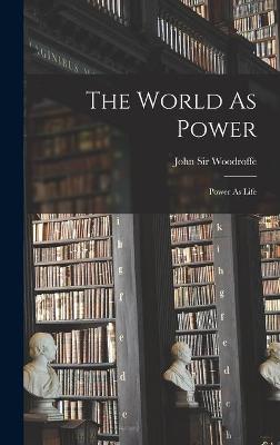 Book cover for The World As Power