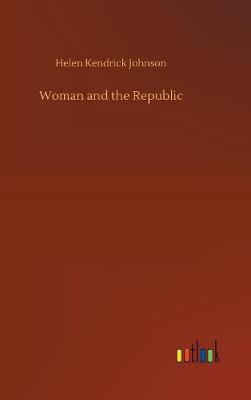 Book cover for Woman and the Republic