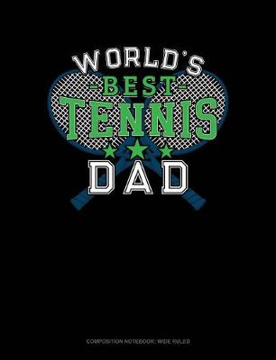 Cover of World's Best Tennis Dad