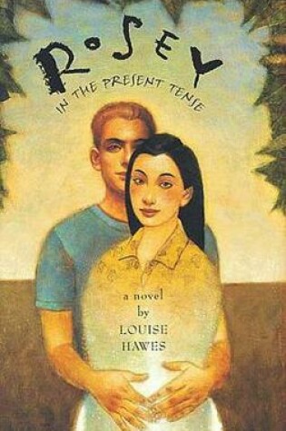 Cover of Rosey in the Present Tense