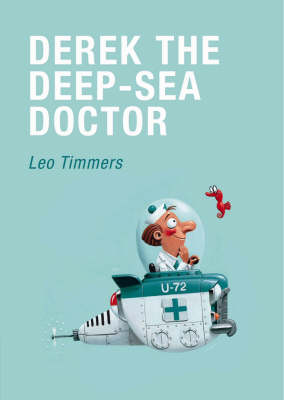 Book cover for Derek the Deep-sea Doctor