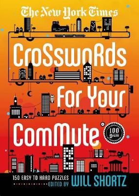 Book cover for New York Times Crosswords for Your Commute