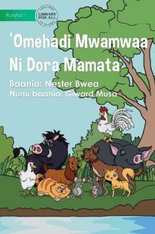 Cover of Types Of Land Animals - 'Omehadi Mwamwa ni Dora Mamata