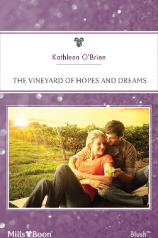 Cover of The Vineyard Of Hopes And Dreams