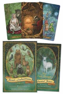 Forest of Enchantment Tarot by Lunaea Weatherstone, Meraylah Allwood