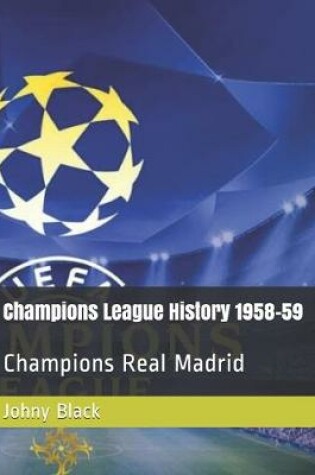 Cover of Champions League History 1958-59