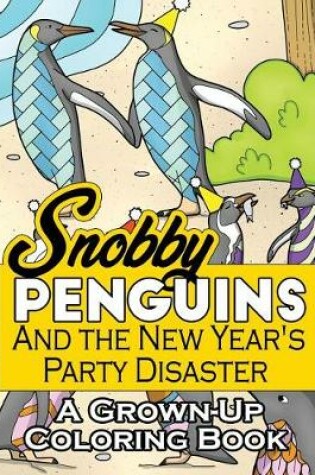 Cover of Snobby Penguins