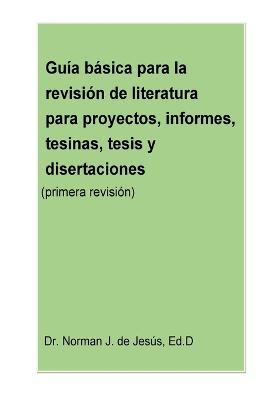 Cover of Guia basica para la revision de literatura (primera revision)