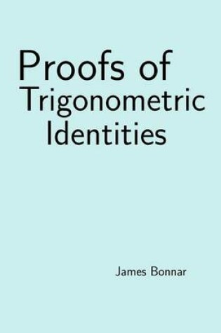Cover of Proofs of Trigonometric Identities