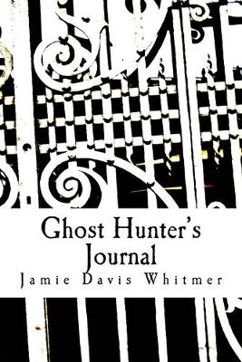 Book cover for Ghost Hunter's Journal