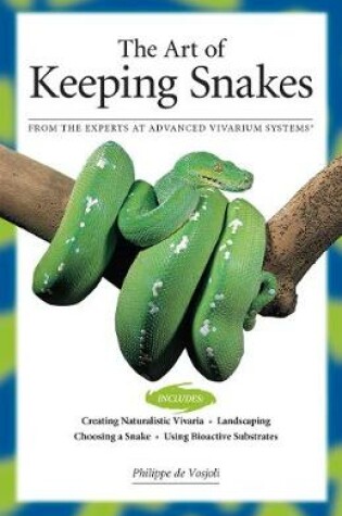 Cover of The Art of Keeping Snakes