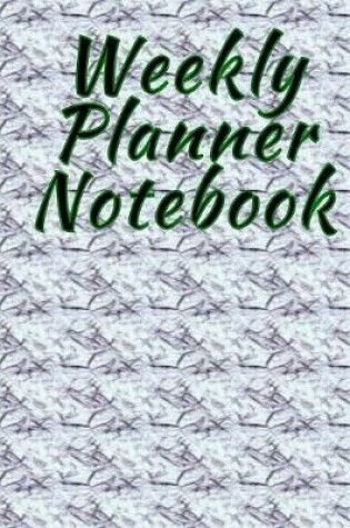 Cover of Weekly Planner Notebook